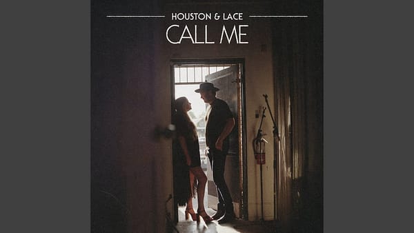 Call Me by Houston & Lace
